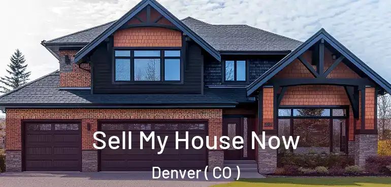  Sell My House Now Denver ( CO )